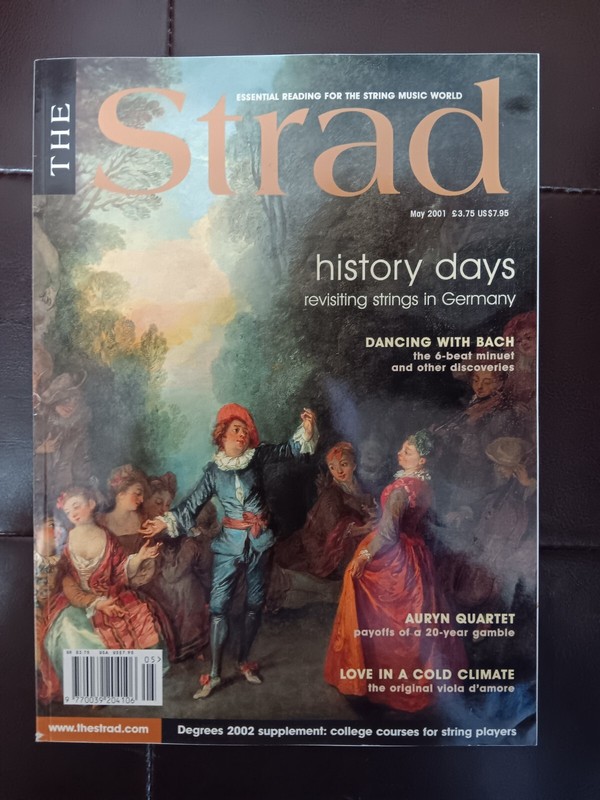 The Strad Magazine - May 2001 - History Days, Dancing with Bach, Auryn Quartet