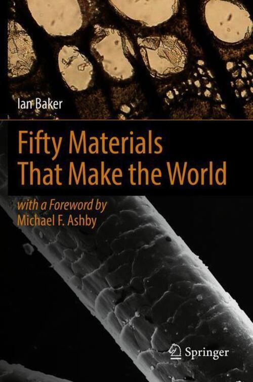 Thumbnail - Fifty Materials That Make The World | Ian Baker | Englisch | Buch |