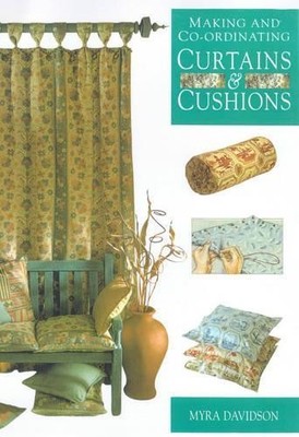 MAKING & CO ORD CURTAINS & CUSH by Davidson, Myra 0713473894 FREE Shipping