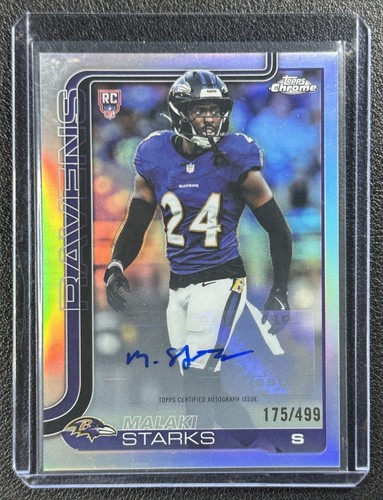 MALAKI STARKS 2025 TOPPS CHROME #RA-MS ROOKIE REFRACTOR AUTO RC 175/499 RAVENS