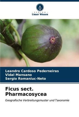 Ficus sect. Pharmacosycea Leandro Cardoso Pederneiras