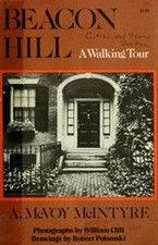 Beacon Hill : A Walking Tour Paperback A. McVoy McIntyre