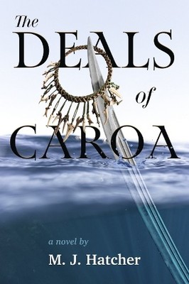 M. J. Hatcher The Deals of Caroa (Taschenbuch) Deals of Caroa (US IMPORT)