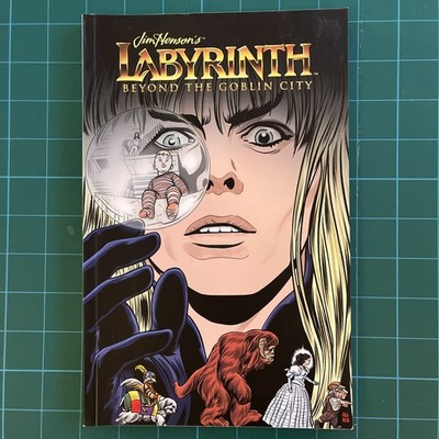 Jim Henson's Labyrinth: Beyond the Goblin City TPB Graphic Novel 2023