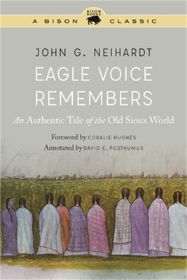 #ad Eagle Voice Remembers: An Authentic Tale of the Old Sioux World Paperback or So $26.02