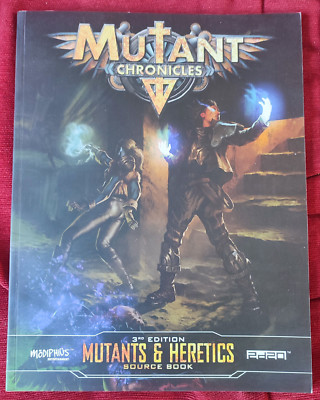 Mutant Chronicles 3rd Edition - Mutants & Heretics Source Book