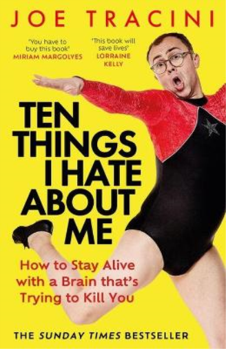 Joe Tracini Ten Things I Hate About Me (Tascabile)