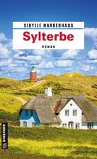 Sylterbe | Roman | Sibylle Narberhaus | Taschenbuch | Anna Bergmann | 336 S.