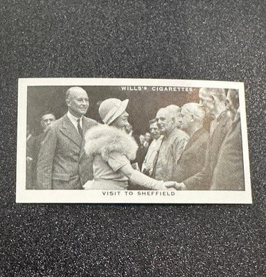 1937 Wills's Cigarettes Our King And Queen #36  NM VISIT TO SHEFFIELD