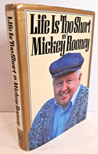 'SIGNED' Life is Too Short by Mickey Rooney (1991) 1st Edition Hardcover SHELF