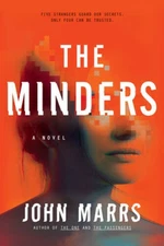 The Minders - Paperback By Marrs, John - VERY GOOD