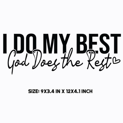 I Do My Best God Does The Rest Decal Christian Sticker Car Truck Window Bumper