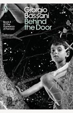 Giorgio Bassani Behind the Door (Paperback) Penguin Modern Classics (UK IMPORT)