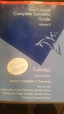 Complete Solutions Guide : Volume II - for Calculus 7th edition - GOOD