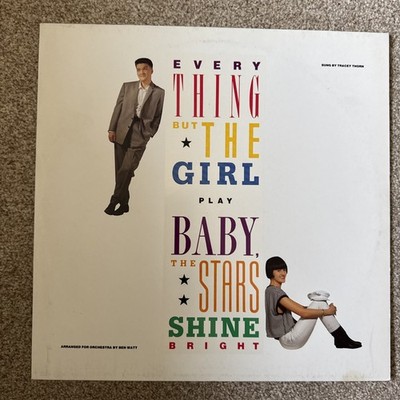 Everything But The Girl Baby, The Stars Shine Bright LP Vinyl Record - VG+ A2/B2