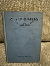 1928 SILVER SLIPPERS BY TEMPLE BAILEY