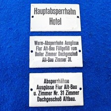 3 x Emaile Schild  10 x 6 cm Hotel Alt-Bau Absperrhahn