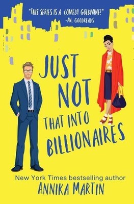 Annika Martin Just Not That Into Billionaires (Paperback)