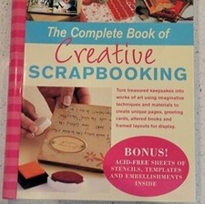 The Complete Book of Creative Scrapbooking from Bay Books 2005 BRAND NEW 