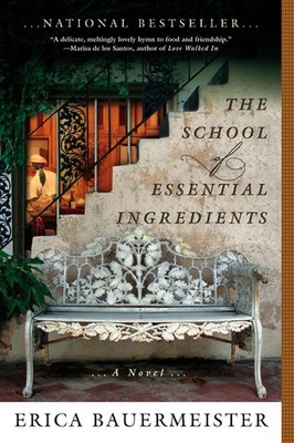 The School of Essential Ingredients (A School of Essential Ingredients Novel...
