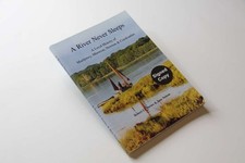 SIGNED. Davies. Robert Ll & Nelson. Jane - A river never sleeps: A local history