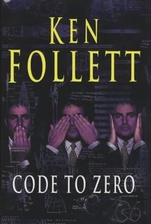 Code to Zero von Ken Follett | Buch | Zustand gut