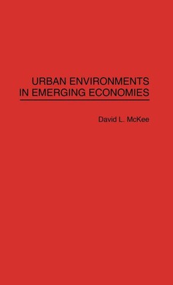 David L. McKee | Urban Environments in Emerging Economies | Buch | Englisch