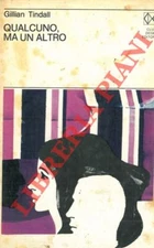 Narrativa - TINDALL - Qualcuno, ma un altro. (2-54968)