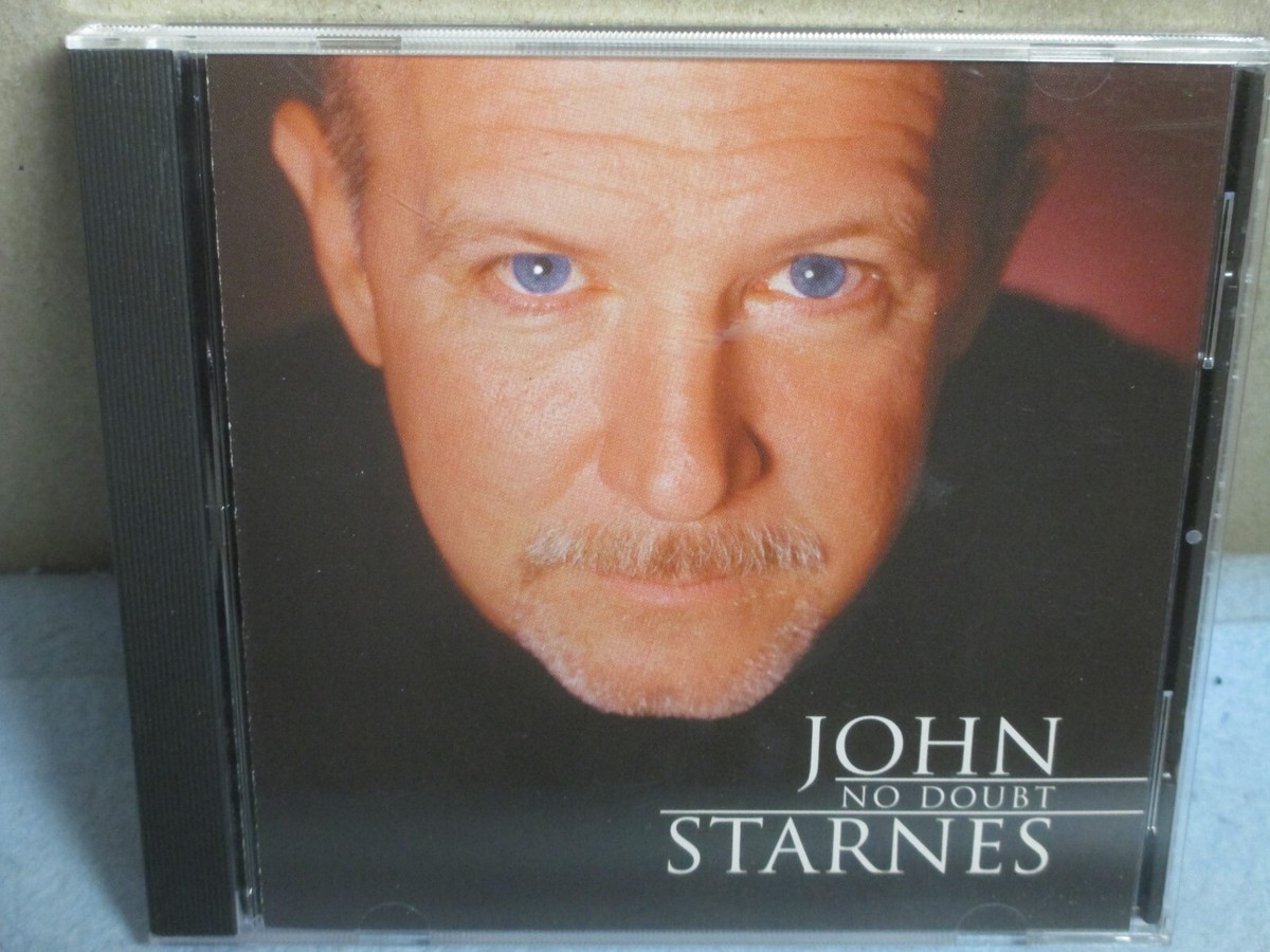 MUZIKMAN EDITION『NOT WHAT YOU GOT / …』 John Starnes - No Doubt (CD - 2000 John Starns Recordings