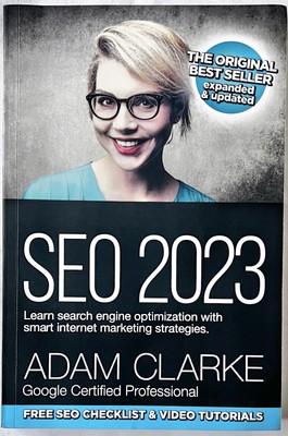 SEO 2023: Learn search engine optimization with smart interne... by Clarke, Adam