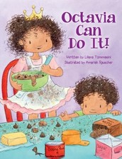Octavia Can Do It! by Liliana Tommasini Hardcover Book