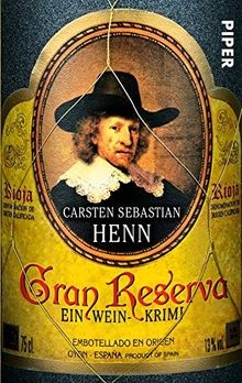 Gran Reserva: Ein Wein-Krimi von Henn, Carsten Seba... | Buch | Zustand sehr gut