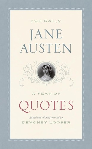 Jane Austen The Daily Jane Austen (Tascabile) Year of Quotes