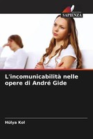 HüLya Kol | L'incomunicabilità Nelle Opere Di André Gide | Taschenbuch (2022)