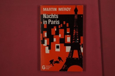 340533 Martin Méroy NACHTS IN PARIS Wilhelm Goldmann Verlag Les Blondes ont la