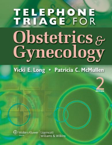 Telephone Triage for Obstetrics and Gynecology 2nd Edition-Spiralbound - Bild 1 von 1