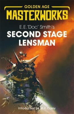 Second Stage Lensmen (Golden Age Masterworks) by 