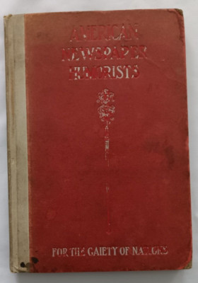 For the Gaiety of Nations: American Newspaper Humorists (Dodge, 1909)