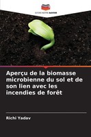 AperçU De La Biomasse Microbienne Du Sol Et De Son Lien Avec Les Incendies De...