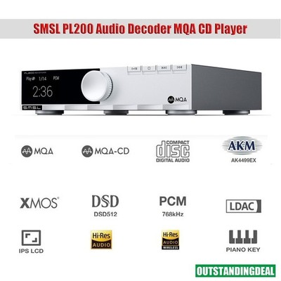 SMSL PL200 Audio Decoder DAC High Resolution MQA CD Player AK4499EX XMOS ot25 *m