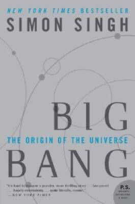 Big Bang: The Origin of the Universe - Paperback By Singh, Simon - GOOD