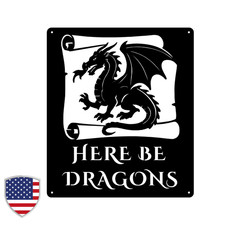 Here Be Dragons Metal Wall Sign โ Bold Fantasy Decor | Made in USA