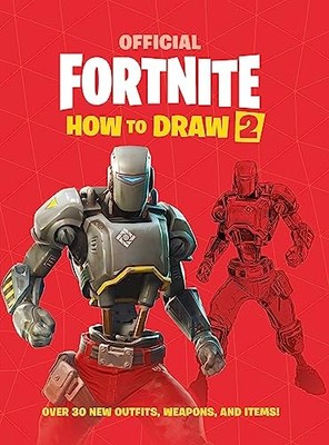 Epic Games - FORTNITE Official How to Draw Volume 2   Over 30 Weapons - G245z