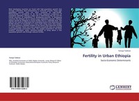 Fertility In Urban Ethiopia Fanaye Tadesse
