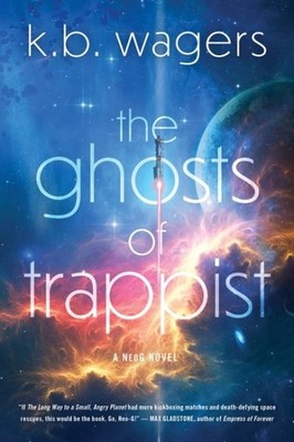 Ghosts of Trappist, Paperback by Wagers, K. B., Brand New, Free shipping in t...