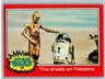 1977 Topps Star Wars #96 The droids on Tatooine