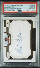 2024 Topps Definitive Bob Feller Signature Cut 1/1 PSA 9, 10 Auto