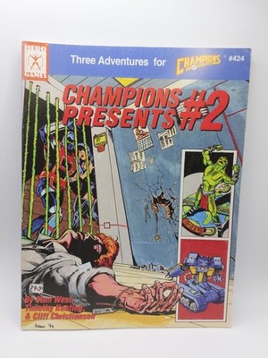 Champions Presents #2 Champions Super Role-Playing Game #424 I.C.E 