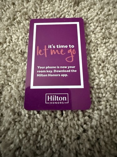 Hilton Hotel KeyCard It’s Time To Let Me Go RFID Room Key
