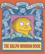The Ralph Wiggum Book by Groening, Matt